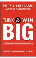 Think & Win Big