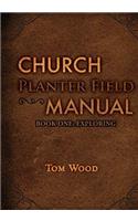 Church Planter Field Manual