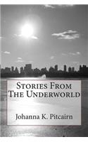 Stories From The Underworld
