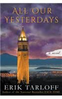 All Our Yesterdays