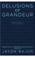 Delusions of Grandeur