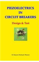 Piezoelectrics in Circuit Breakers