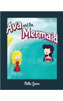 Ava and the Mermaid