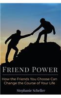 Friend Power