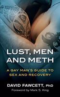 Lust, Men, and Meth