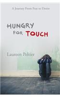 Hungry For Touch