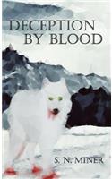 Deception By Blood