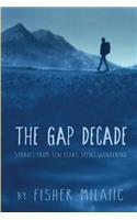 The Gap Decade