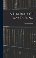 Text Book Of War Nursing