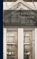 Some English Gardens