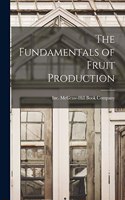 Fundamentals of Fruit Production