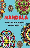 MANDALA Livre De Coloriage Pour Enfants