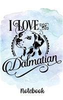 I Love My Dalmatian Notebook