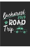 Bucharest Road Trip 2019
