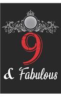 9 And Fabulous