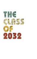 The Class of 2032