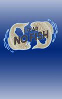 I Fear No Fish: Great Journal with a Fishing Theme.