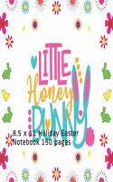 Little Honey Bunny: 8.5 x 11 Holiday Easter Notebook 150 pages