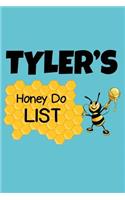 Tyler's Honey Do List