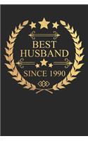 Best Husband Since 1990: Husband Gift Notebook, Wedding Anniversary Gift, Softcover (6x9 in) with 120 Dot Grid Pages