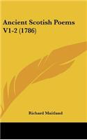 Ancient Scotish Poems V1-2 (1786)