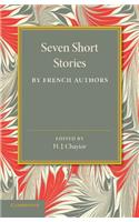 Seven Short Stories by French Authors