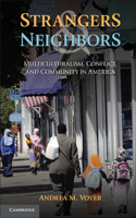 Strangers and Neighbors