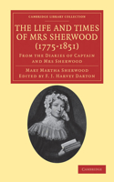 Life and Times of Mrs Sherwood (1775-1851)