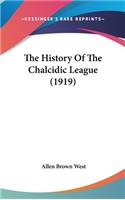 The History Of The Chalcidic League (1919)