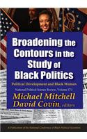 Broadening the Contours in the Study of Black Politics