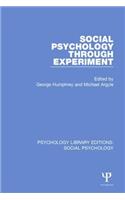 Social Psychology Through Experiment