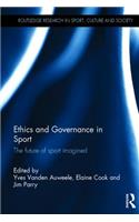 Ethics and Governance in Sport