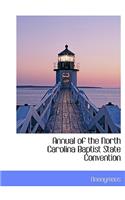 Annual of the North Carolina Baptist State Convention