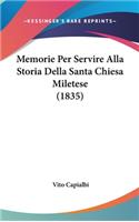 Memorie Per Servire Alla Storia Della Santa Chiesa Miletese (1835)