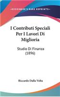 I Contributi Speciali Per I Lavori Di Miglioria