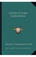 Church Lore Gleanings: (English)