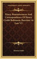 Diary, Reminiscences and Correspondence of Henry Crabb Robinson, Barrister at Law V2