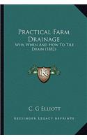 Practical Farm Drainage