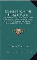 Echoes from the French Poets