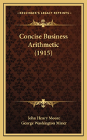 Concise Business Arithmetic (1915)