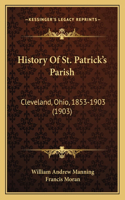 History Of St. Patrick's Parish