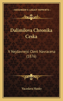 Dalimilova Chronika Ceska