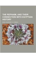 The Rephaim, and Their Connection with Egyptian History