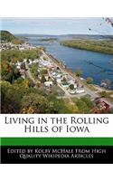 Living in the Rolling Hills of Iowa: (English)