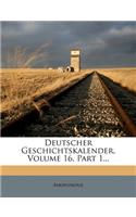 Deutscher Geschichtskalender Fuer 1900, Erster Band