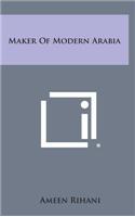 Maker of Modern Arabia