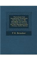 Worterbuch Und Kurzgefasste Grammatik Des Otji-Herero