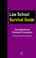 Constitutional Criminal Procedure