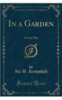 In a Garden