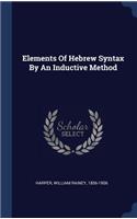 Elements Of Hebrew Syntax By An Inductive Method